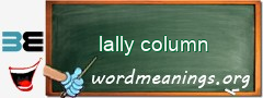 WordMeaning blackboard for lally column